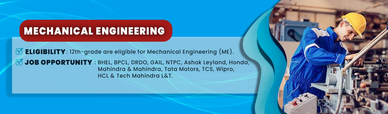 Mechanical engineering (ME)
